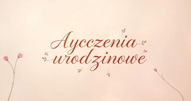 Pozdrowienia z okazji urodzin